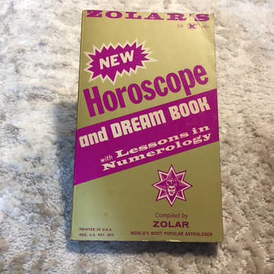 Zolar s New Horoscope And Dream Book With Lessons In Numerology 1965 Zolar Book