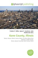 Frederic P. Miller (U. A.) | Kane County, Illinois | Taschenbuch | Englisch