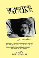Louise Brass | Presenting Pauline | Taschenbuch | Englisch (2011)