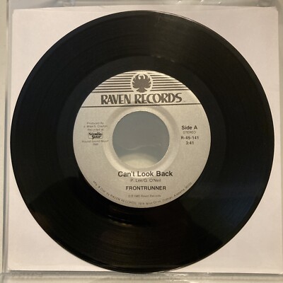 Mega Rare Frontrunner Can t Look Back / In Case of Desire Raven Records 45 1985