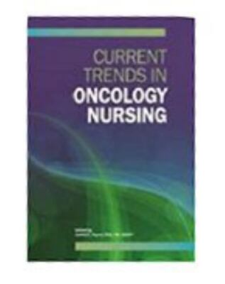 Current Trends in Oncology Nursing