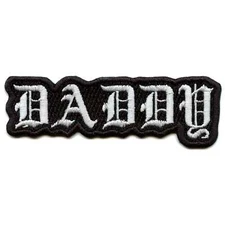 Daddy Old English Patch Writing Font Embroidered Iron On