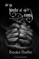 Brooke M Shaffer | In The Hands Of The Enemy | Taschenbuch | Englisch (2021)