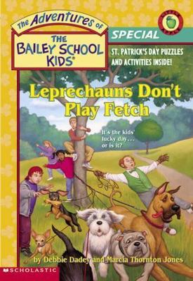 Bsk Holiday Special: Leprachauns Don't Play Fetch;- Jones, 0439408334, paperback