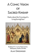 A Comic Vision of Sacred Kinship: Poetry about the Crowning of a Living (Loving)