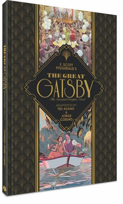 The Great Gatsby: The Essential Graphic Novel F Scott Fitzgerald Buch Gebunden