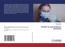 COVID-19 and Pediatric Dentistry | Sukhdeep S...