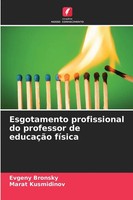 Evgeny Bronsky (U. A.) | Esgotamento Profissional Do Professor De EducaçãO...