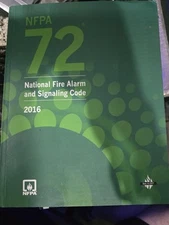 NFPA 72: National Fire Alarm and Signaling Code Association (2016, Paperback)