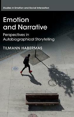 Emotion and Narrative Perspectives in Autobiographical Storytelling Habermas