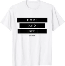 Come and See The Chosen T-Shirt