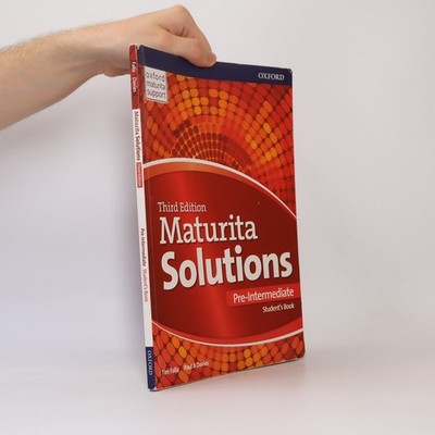 Maturita solutions : third edition. Pre-intermediate. Student's book