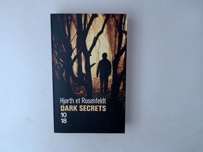 Dark secrets (1) Hjorth, Michael, Hans Rosenfeldt  und Max Stadler: