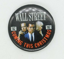 Wall Street Movie (1987) Pinback Button -Michael Douglas, Charlie Sheen