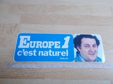 Autocollant Radio - EUROPE 1 C'EST NATUREL - COLUCHE