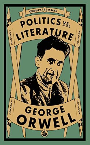 Politics vs. Literature by George Orwell (Paperback Book) - Image 4