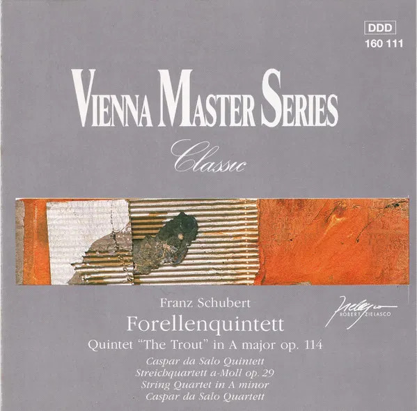 Caspar De Salo Quartett - Quintet '' The Trout '' IN A Major Op. 114 D 667 /