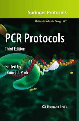 PCR Protocols Daniel J. Park Taschenbuch xi Englisch 2014 Humana Press