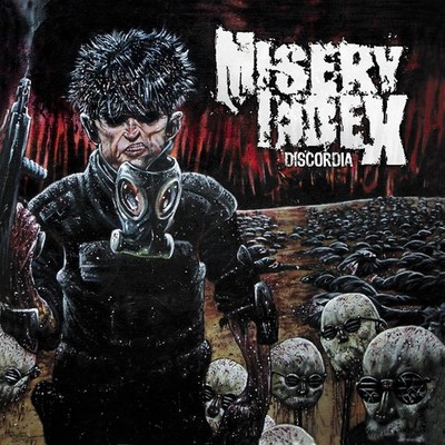 MISERY INDEX - Discordia Gorgasm Terrorizer Repulsion Napalm Death Dying Fetus