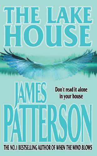The Lake House By James Patterson. 9780755300280