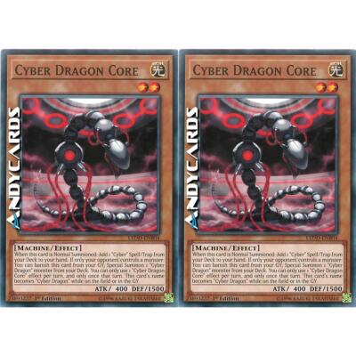 2x CYBER DRAGON CORE   (Cyber Dragon Core)   Common   LEDD ENB04   1Ed   YUGIOH