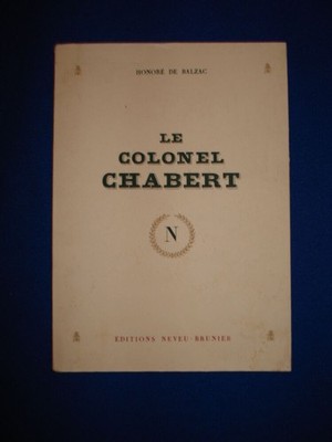 LE COLONEL CHABERT | BALZAC HONORE DE / DUTEURTRE P | Guter Zustand