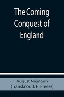 August Niemann | The Coming Conquest Of England | Taschenbuch | Englisch (2021)