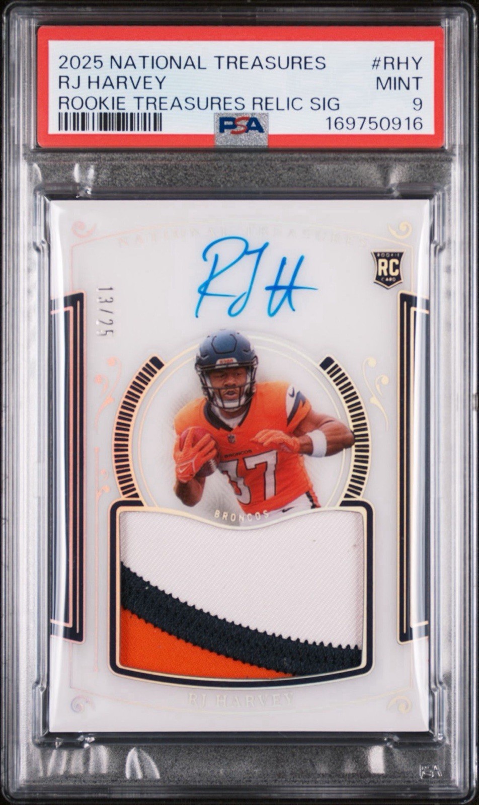 Panini 2025 National Treasures RJ Harvey Broncos RTHS-RHY PSA 9 Auto /25 rpa