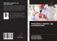 PrÓChnica Z¿BÓW I JEJ Zapobieganie Pratima Shenoi
