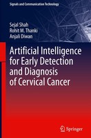 Artificial Intelligence For Early Detection And Diagnosis Of Cervical Cancer Sej