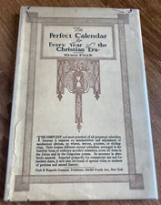 The Perfect Calendar for Every Year of the Christian Era, Henry Fitch 1981 HC/DJ