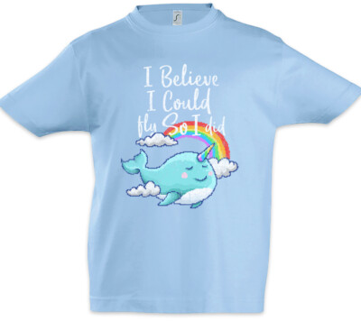 I Believe I Could Fly So I Did Kinder Jungen T-Shirt Fun Narwal Einhorn Wal