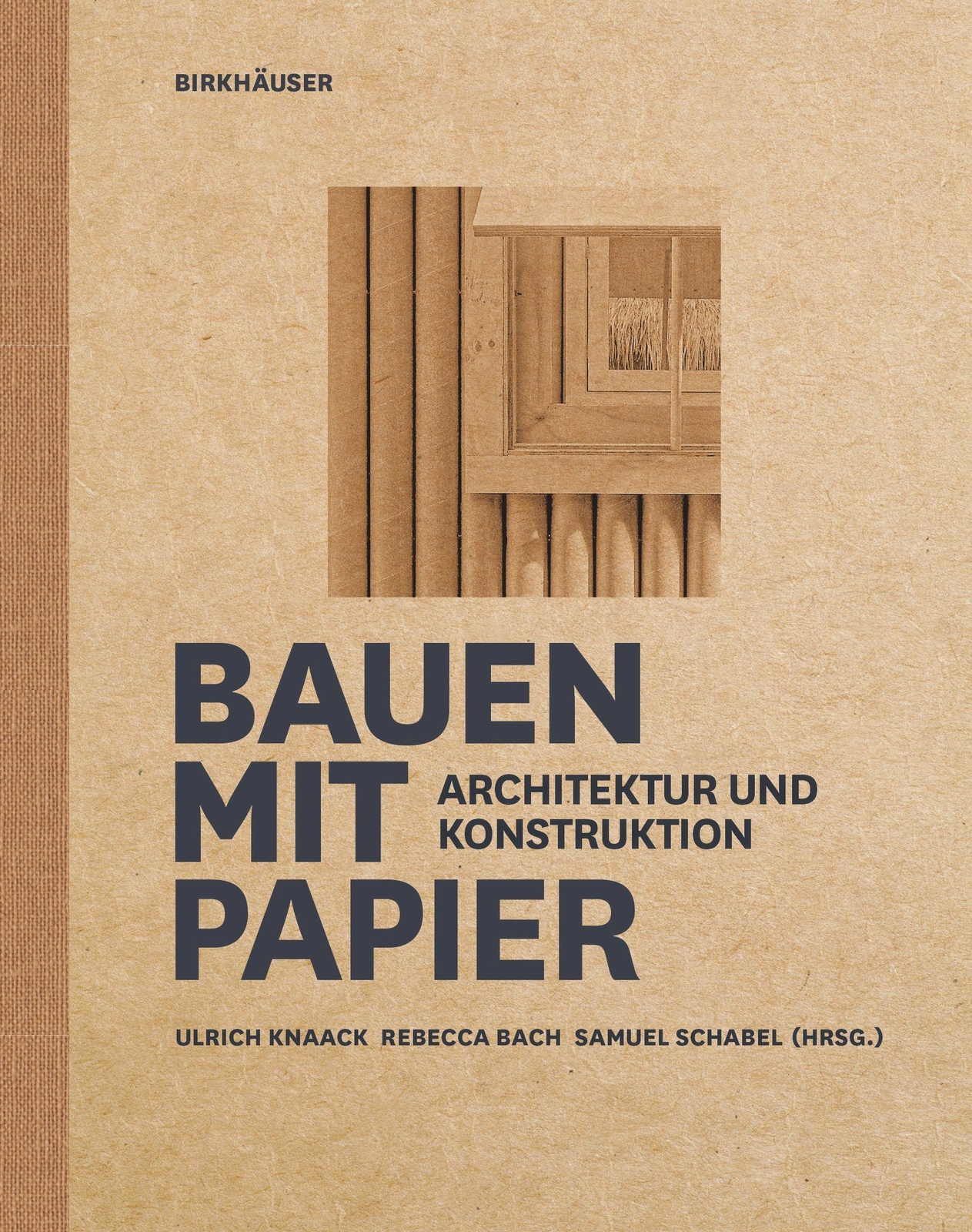 Bauen Mit Papier, Ulrich Knaack