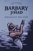 Barbary Jihad Douglas Wilson Taschenbuch Englisch 2023 Canon Press