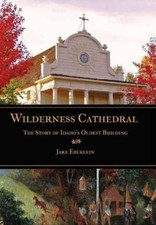 Ma Jake Eberlein ( Wilderness Cathedral, the Story of Id (Hardback) (UK IMPORT)