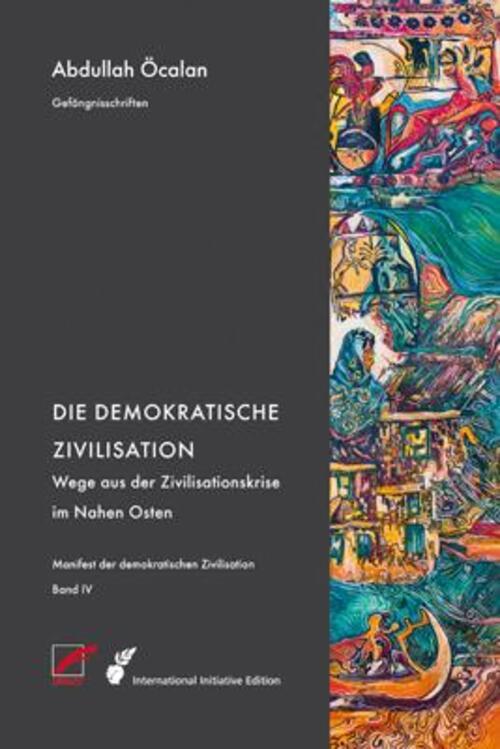 Thumbnail - Manifest Der Demokratischen Zivilisation - Bd. Iv Abdullah Öcalan