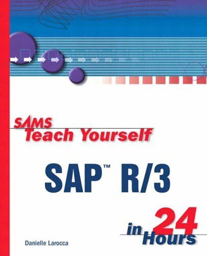 Sams Teach Yourself SAP R/3 in 24 H..., Larocca, Daniel - Picture 1 of 2