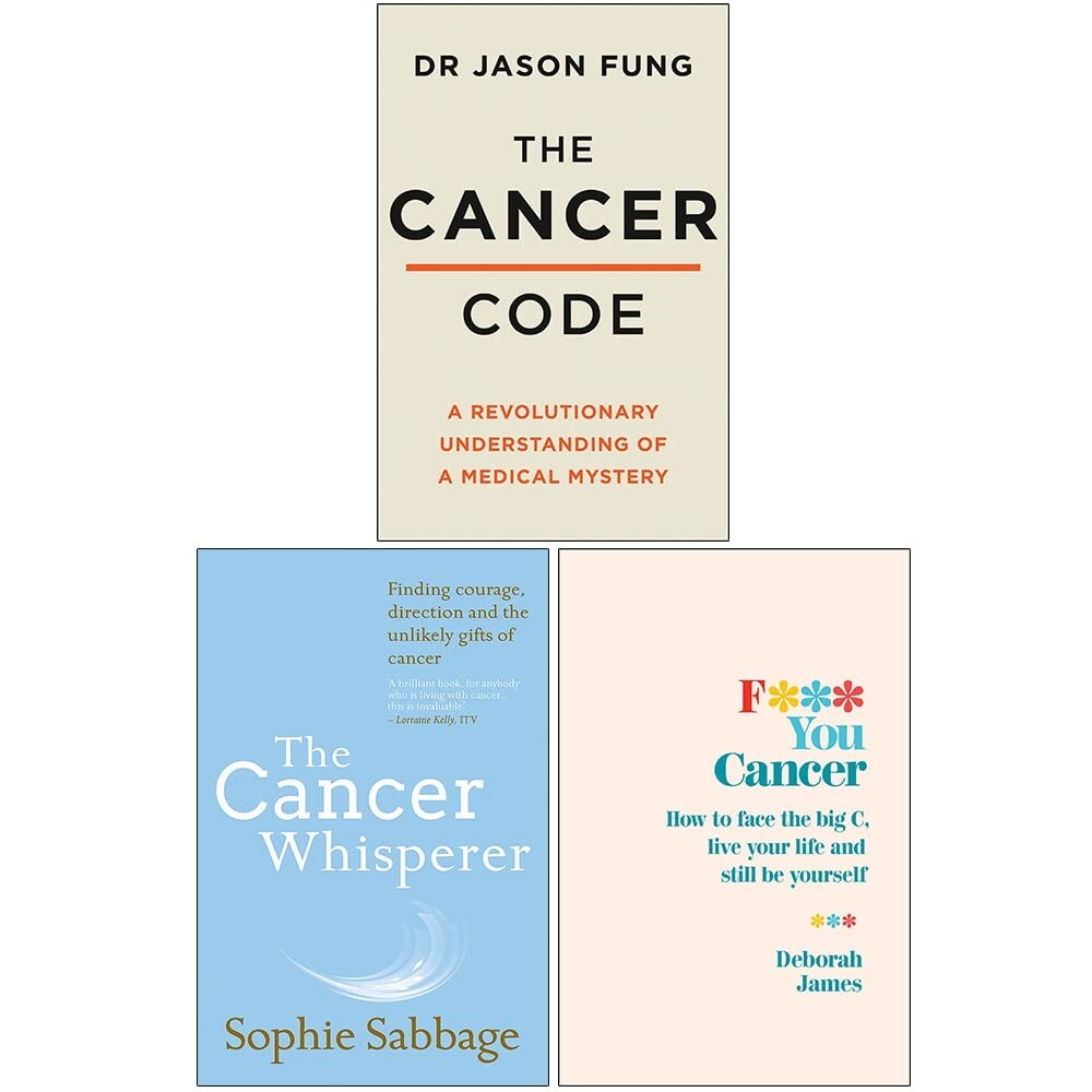 The Cancer Code, The Cancer Whisperer, F*** You Cancer 3 Books Collection Set