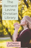 The Bernard Levine Christian Library Bernard Levine Taschenbuch Englisch 2020