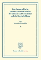 Alexander SpitzmüLler | Das öSterreichische Steuersystem Des Bundes, Der...
