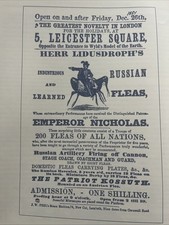 “LONDON FLEA CIRCUS, 1851” Leicester Square “LEARNED RUSSIAN FLEAS” Lambeth FLEA “LONDON FLEA CIRCUS, 1851” Leicester Square “LEARNED RUSSIAN FLEAS” Lambeth FLEA