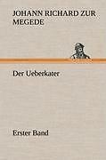 Der Ueberkater - Erster Band | Buch | 9783847256861