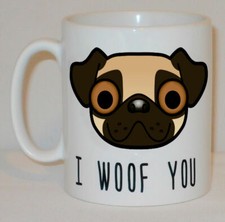 I Woof You Mug Can Personalise