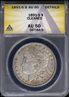 1891-S $1 Morgan Silver Dollar ANACS AU 50 Details