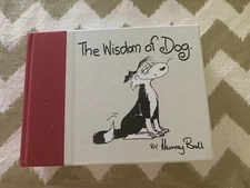 THE WISDOM OF DOG  (TRUE 1St EDITION) By MURRAY BALL NEAR MINT
