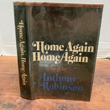 Home Again Home Again Anthony Robinson 1969 First Edition William Morrow Novel