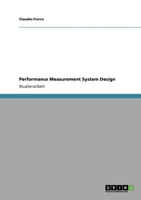Fierro - Performance Measurement System Design - New paperback or soft - X555z