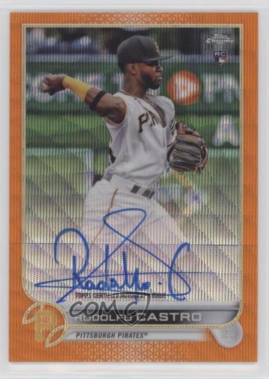 2022 Topps Chrome Rookie Orange Wave Refractor 3/25 Rodolfo Castro Auto 18gt