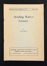 1943 Seeding Native Grasses Staten Oklahoma Agricultural Station Vintage Booklet