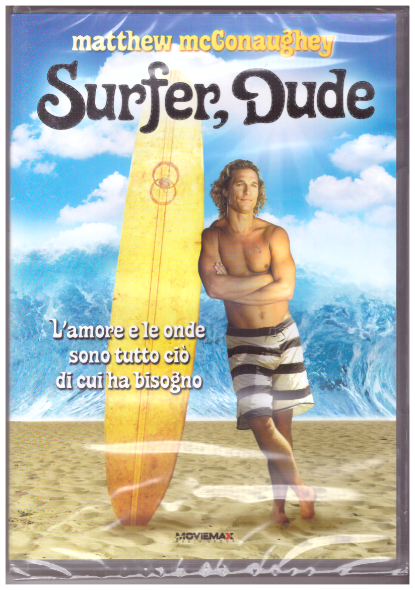 SURFER, DUDE (2008)  con MATTHEW MCCONAUGHEY DVD NUOVO